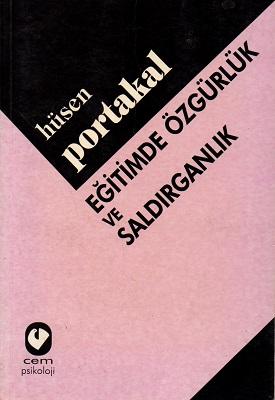 Cem Yayınevi, Eğitimde Özgürlük ve Saldırganlık, Hüseyin Portakal