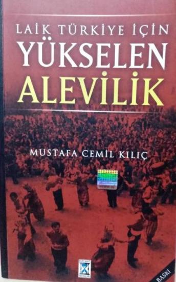 Kum Saati Yayınları, Laik Türkiye İçin Yükselen Alevilik, Mustafa Cemil Kılıç