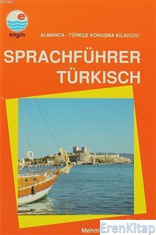 Engin Yayıncılık, Sprachführer Türkisch Almanca - Türkçe Konuşma Kılavuzu, Mehmet Hengirmen