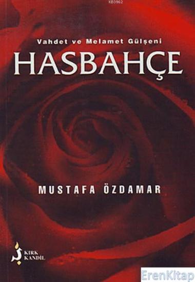 Kırk Kandil Yayınları, Hasbahçe, Mustafa Özdamar