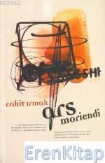 Est & Non, Ars Moriendi, Cahit Irmak