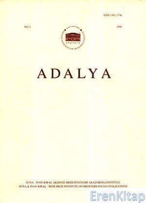 AKMED, Koç Üniversitesi, Suna & İnan Kıraç Akdeniz Medeniyetleri Araştırma Merkezi, Adalya : Sayı 01, Yıl 1996, Kolektif