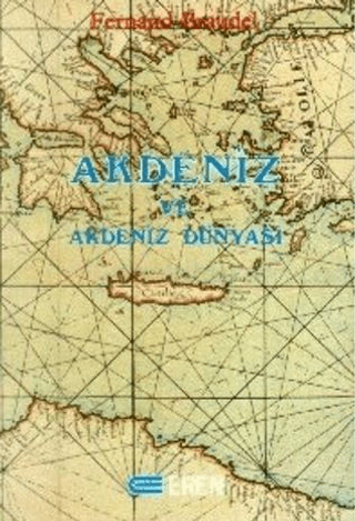 Akdeniz ve Akdeniz Dünyası. 2. Cilt. 3. Hamur, Fernand Braudel