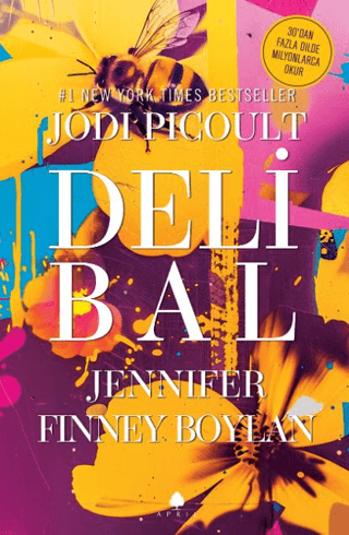 April Yayıncılık, Deli Bal, Jodi Picoult , Jennifer Finney Boylan