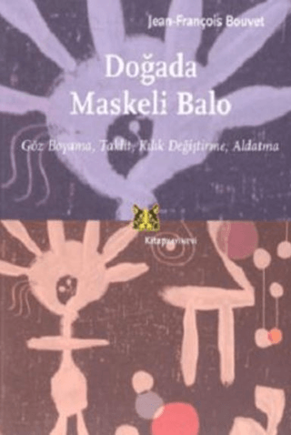 Doğada Maskeli Balo