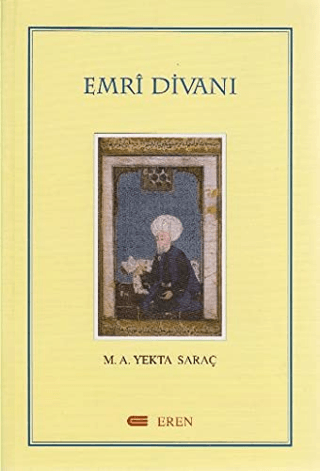 Emri Divanı, Emri, M. Yekta Saraç