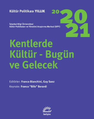 Kültür Politikası Yıllık 2020-2021, Kolektif, İletişim Yayınevi