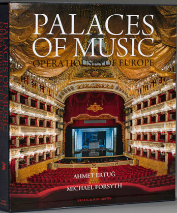 Palaces of Music : Opera Houses of Europe ( Müzik Sarayları - Avrupa’nın Opera Sarayları ), Michael Forsyth