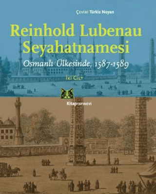 Reinhold Lubenau Seyahatnamesi (1-2 Cilt Takım)