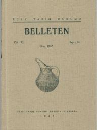 Türk Tarih Kurumu, Belleten : Sayı : 044-Yıl : 1947 Ekim : Cilt : 11, Kolektif